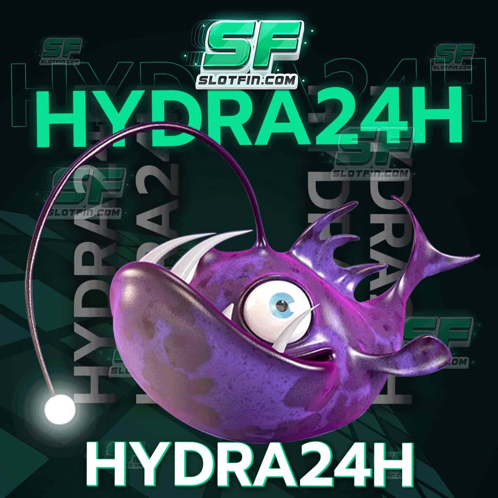 hydra24h ความสมบูรณ์แบบของเกมสล็อต สมจริง